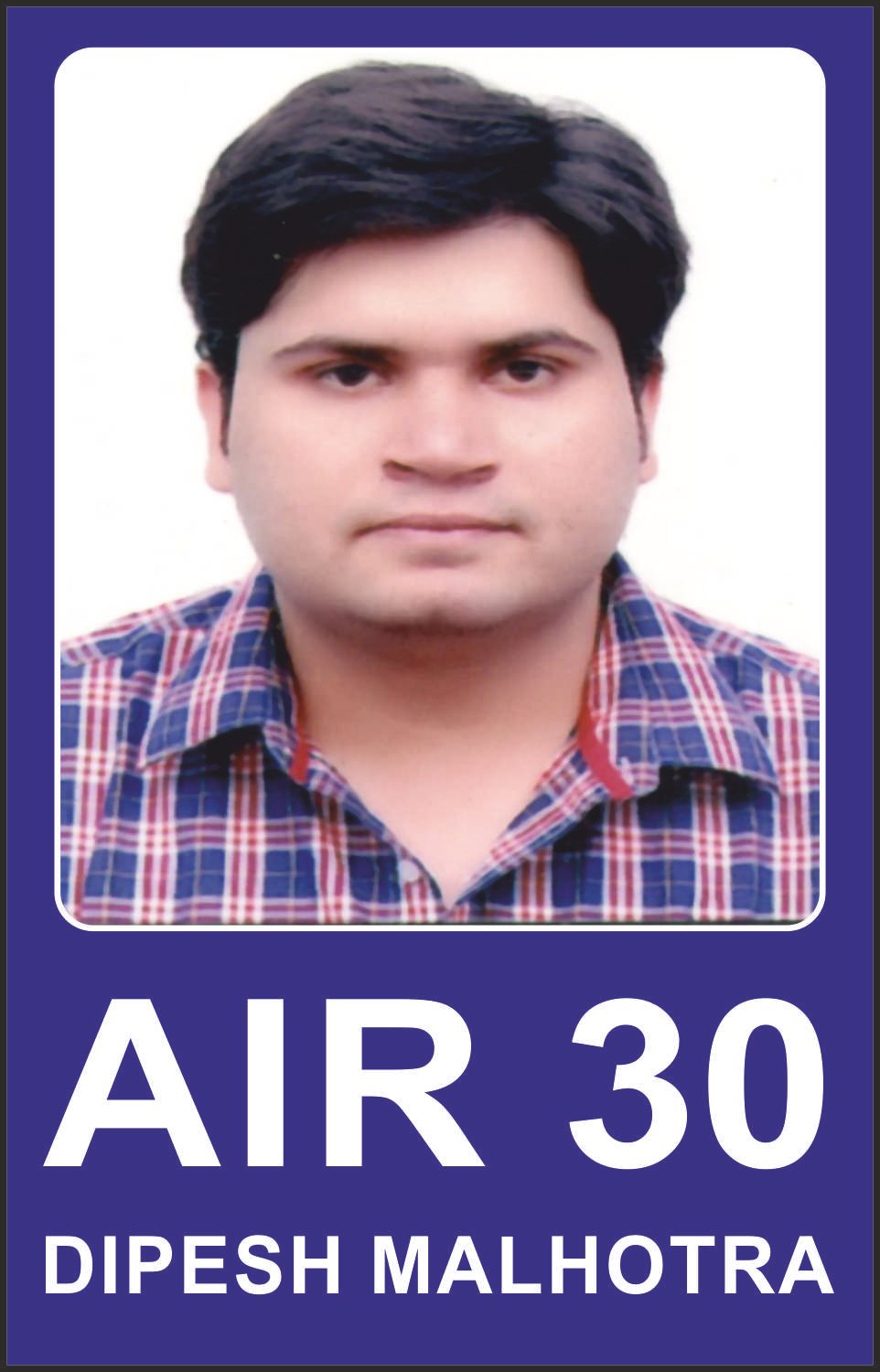 AIR 30 Dipesh Malhotra - Ramana Sri IAS Mathematics Optional student