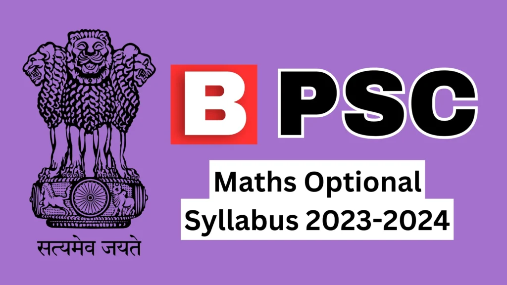 BPSC Maths Optional Syllabus In English BPSC Maths Optional Syllabus