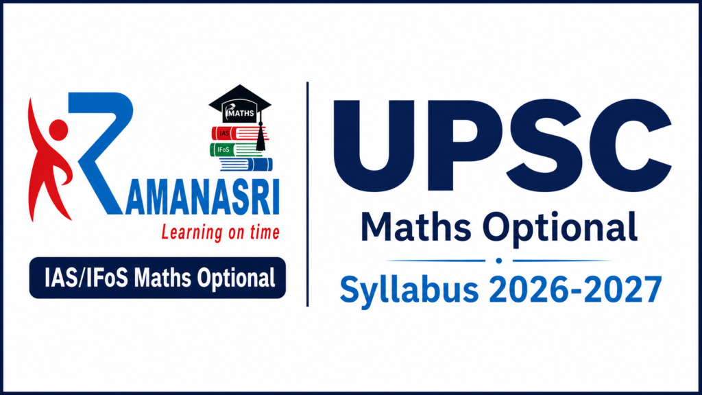 UPSC Maths Optional Syllabus 2026